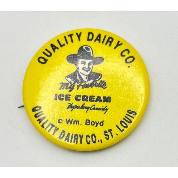 Vintage Quality Dairy Co. St. Louis Ice Cream Pinback Button Hopalong Cassidy - Picture 6 of 6